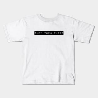 They Them Their Kids T-Shirt